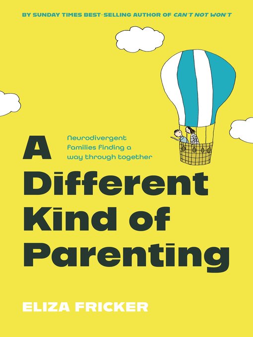 Title details for A Different Kind of Parenting by Eliza Fricker - Wait list